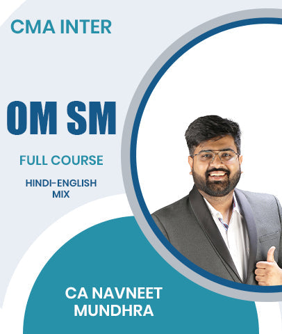 CMA Inter OM SM Full Course By CA Navneet Mundhra