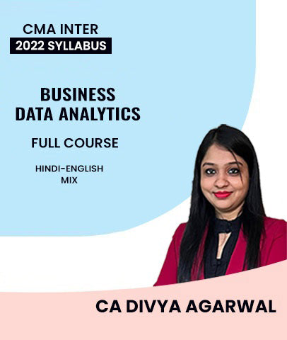 CMA Inter Business Data Analytics 2022 Syllabus Full Course By MEPL Classes CA Divya Agarwal - bestcmaclasses