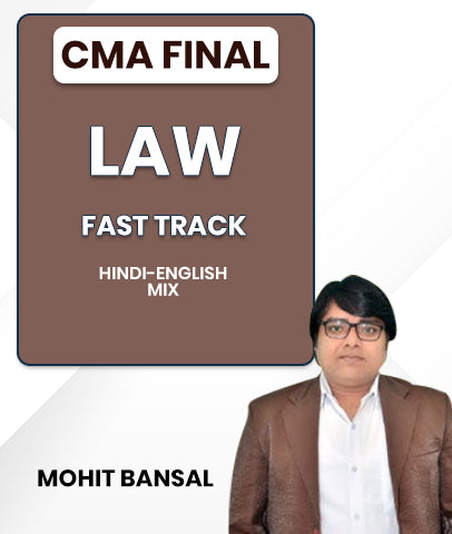 CMA Final Law Fast Track By Mohit Bansal - Bestcmaclasses