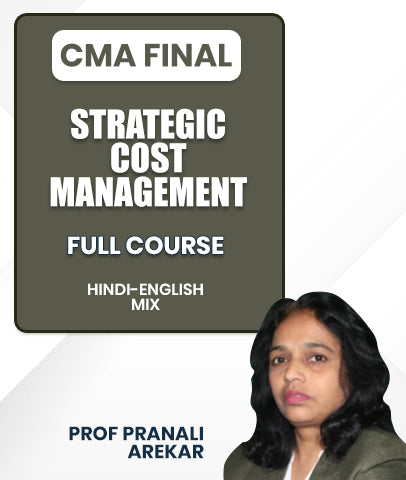 CMA Final Strategic Cost Management Full Course By Prof Pranali Arekar
- bestcmaclasses