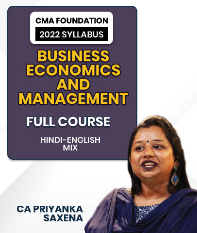 CMA Foundation 2022 Syllabus BUSINESS ECONOMICS AND MANAGEMENT Full Course By CA Priyanka Saxena
- bestcmaclasses