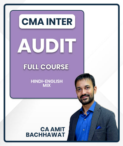 CMA Inter Audit Full Course By CA Amit Bachhawat
- bestcmaclasses