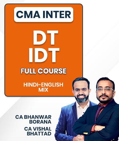 CMA Inter DT IDT Full Course By CA Vishal Bhattad and CA Bhanwar Borana
- bestcmaclasses