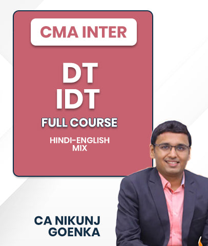 CMA Inter Direct Tax and Indirect Tax Full Course By CA Nikunj Goenka
- bestcmaclasses