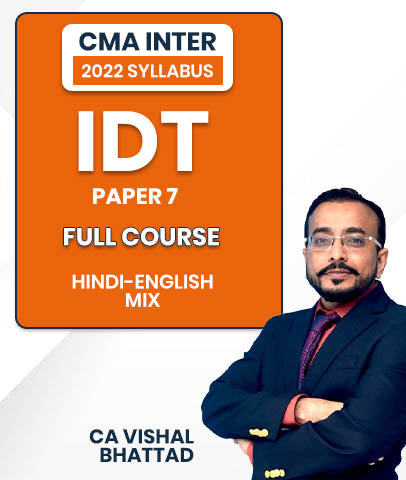 CMA Inter IDT Full Course Paper 7 2022 Syllabus By CA Vishal Bhattad
- bestcmaclasses