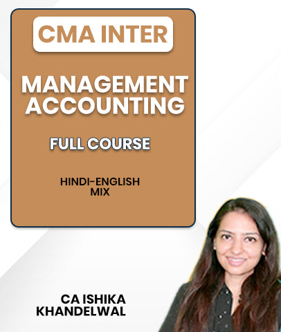 CMA Inter Management Accounting Full Course By CA Ishika Khandelwal
- bestcmaclasses