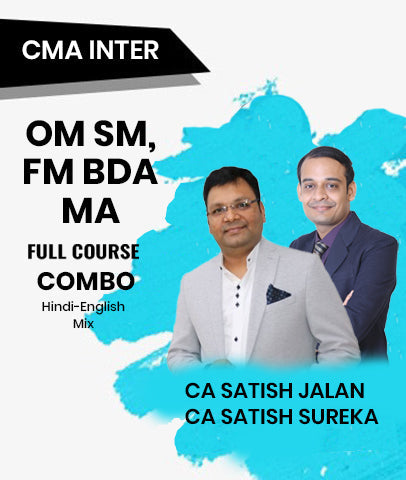 CMA Inter OM SM, FM BDA and MA Full Course Combo By CA Satish Jalan and CA Satish Sureka
-bestcmaclasses