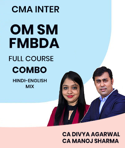 CMA Inter OM SM and FMBDA Full Course Combo By MEPL Classes CA Divya Agarwal and CA Manoj Sharma - bestcmaclasses