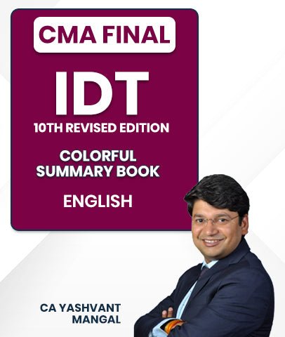 CMA Final IDT Colorful Summary Book 10th Revised Edition By CA Yashvant Mangal - Best CMA Classes