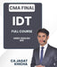 CMA Final IDT Full Course By CA Jagat Khicha - Best CMA Classes