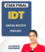 CMA Final IDT SAFAL Batch In English By CA Riddhi Baghmar - Best CMA Classes