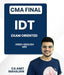 CMA Final Indirect Tax (IDT) Exam Oriented By CA Amit Mahajan - Best CMA Classes