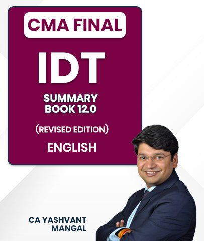 CMA Final Indirect Tax (IDT) Summary Book 12.0 (Revised Edition) By CA Yashvant Mangal - Best CMA Classes