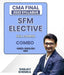 CMA Final SFM and Elective RMBI 2022 Syllabus Full Course Combo Lectures By Sanjay Khemka - Best CMA Classes