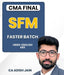 CMA Final SFM Faster Batch By CA Adish Jain - Best CMA Classes