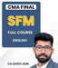 CMA Final SFM Full Course In English By CA Adish Jain - Best CMA Classes