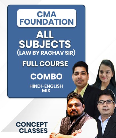CMA Foundation All Subjects Combo (Paper 1 2 3 4) 2022 Syllabus By Concept Classes - Best CMA Classes