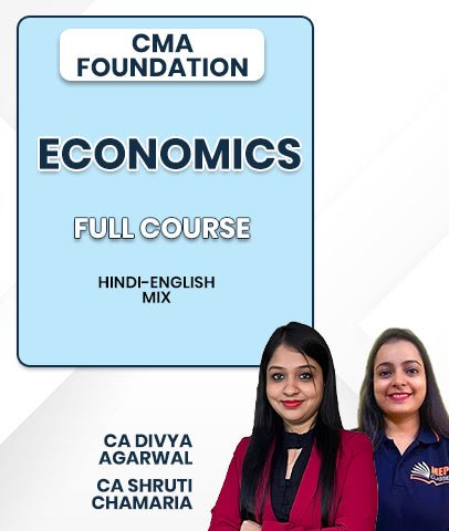 CMA Foundation Economics Full Course By MEPL Classes CA Divya Agarwal and CA Shruti Chamaria - Best CMA Classes