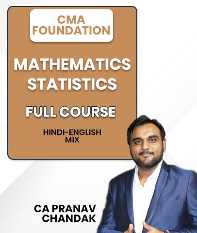 CMA Foundation Mathematics and Statistics Full Course By CA Pranav Chandak - Best CMA Classes