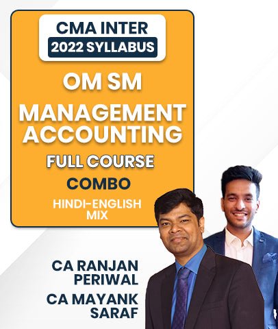 CMA Inter 2022 OM SM and Management Accounting Full Course Combo By CA Ranjan Periwal and CA Mayank Saraf - Best CMA Classes