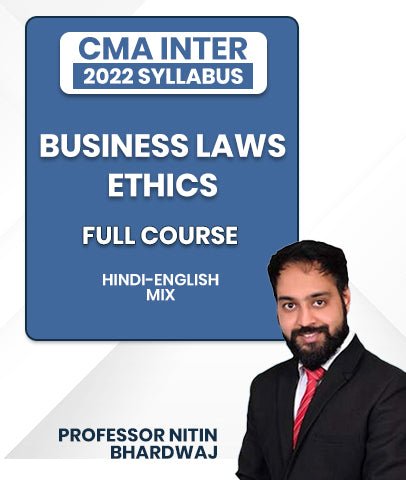 CMA Inter 2022 Syllabus Business Laws And Ethics Full Course By Professor Nitin Bhardwaj - Best CMA Classes