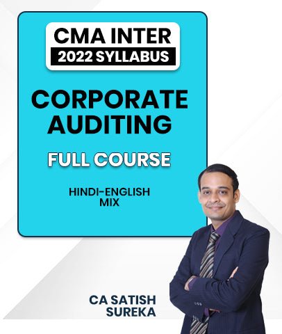 CMA Inter 2022 Syllabus Corporate Auditing Full Course By CA Satish Sureka - Best CMA Classes
