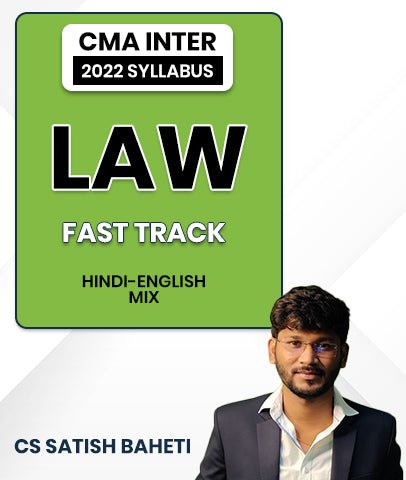 CMA Inter 2022 Syllabus Law Fast Track By CS Satish Baheti - Best CMA Classes