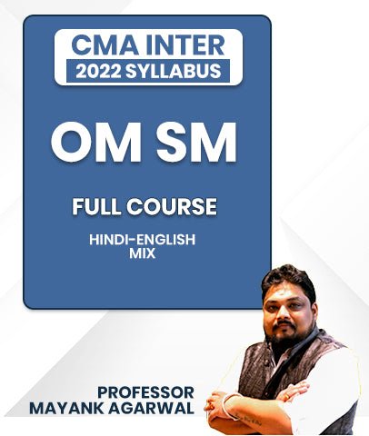 CMA Inter 2022 Syllabus Operations Management & Strategic Management (OM SM) Full Course By Prof Mayank Agarwal - Best CMA Classes