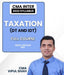 CMA Inter 2022 Syllabus Taxation (DT and IDT) Full Course By CMA Vipul Shah - Best CMA Classes