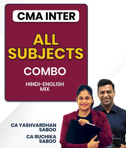 CMA Inter All Subjects Combo By CA Yashvardhan Saboo and CA Ruchika Saboo - Best CMA Classes