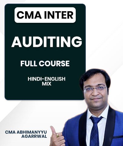 CMA Inter Auditing Full Course By CMA Abhimanyyu Agarrwal - Best CMA Classes