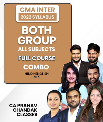 CMA Inter Both Group All Subjects Combo Full Course 2022 Syllabus By CA Pranav Chandak Classes - Best CMA Classes