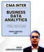 CMA Inter Business Data Analytics Full Course By Prof Omveer Singh - Best CMA Classes