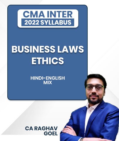 CMA Inter Business Laws And Ethics 2022 Syllabus By CA Raghav Goel - Best CMA Classes