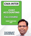 CMA Inter Cost Accounting Full Course By CA Sanjay Aggarwal - Best CMA Classes