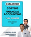 CMA Inter Costing and Financial Accounting Full Course By CA Satish Jalan and CA Abhimanyu Agarwal - Best CMA Classes