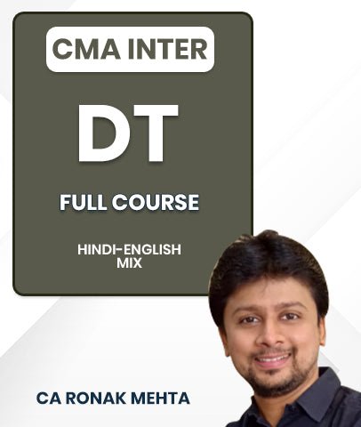 CMA Inter Direct Taxation Full Course By CA Ronak Mehta - Best CMA Classes