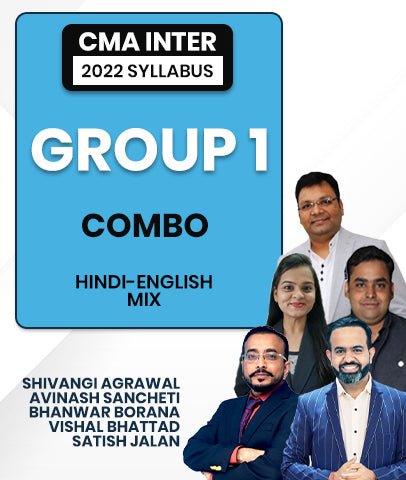 CMA Inter Group 1 Combo 2022 Syllabus By Shivangi Agrawal, Avinash Sancheti, Bhanwar Borana, Vishal Bhattad and Satish Jalan - Best CMA Classes