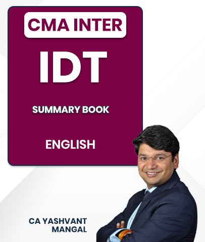 CMA Inter IDT Summary Book By CA Yashvant Mangal - Best CMA Classes