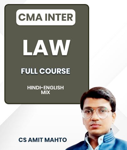 CMA Inter Law Full Course By CS Amit Mahto - Best CMA Classes
